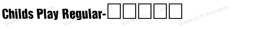Childs Play Regular字体转换